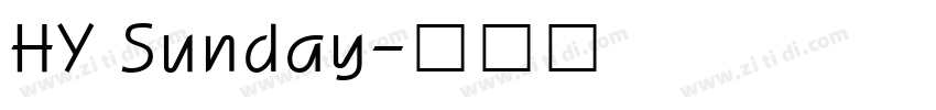 HY Sunday字体转换